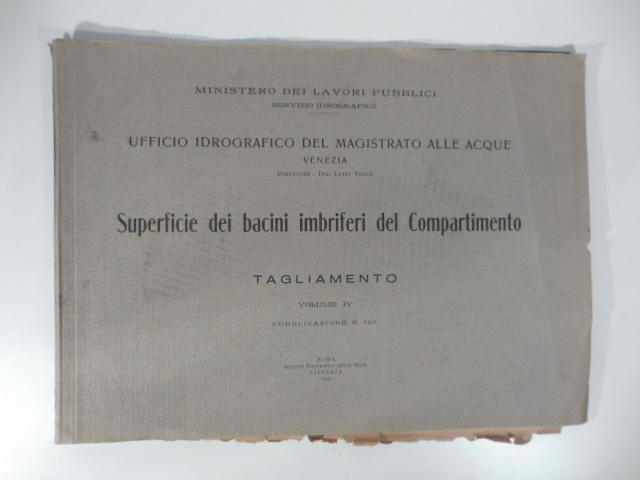 Superficie dei bacini imbriferi del compartimento Tagliamento volume IV pubblicazione n. 123